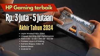 HP Terbaik 2024 Harga 3 Juta  5 Jutaan Performa Gaming [upl. by Convery]