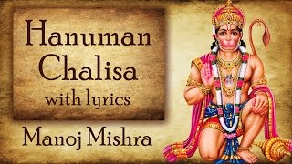 Hanuman Chalisa Full Lyrics  Jai Hanuman Gyan Gun Sagar  Manoj Mishra Bhajan  Hanuman Jayanti [upl. by Martinsen]