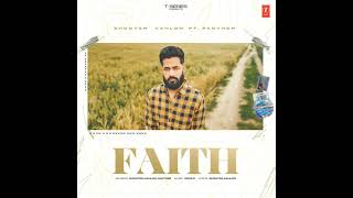 Faith  Shooter Kahlon × Panther  New Punjabi Songs 2024 [upl. by Brodeur]