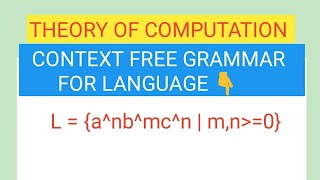 Context free grammar for CFL L  anbmcn [upl. by Enrev]