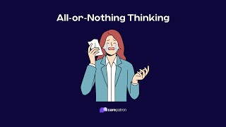 AllOrNothing Thinking [upl. by Dickman]