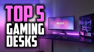 Best Gaming Desks in 2019  For Comfortable Gaming Sessions [upl. by Gomer]