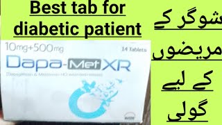 DapaMet XR 10mg500mg uses in urdu hindi  Dapa Met XR how to use  Dapa Met for diabetic patient [upl. by Blank]