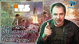 Aesop Rock  Integrated Tech Solutions  Album Review [upl. by Wesley]