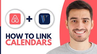 How to Link Airbnb And Vrbo Calendars 2024 [upl. by Riem]