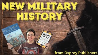 Great New Military History from Osprey [upl. by Luapnoj]