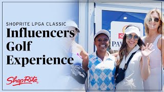 ShopRite LPGA Classic 2024 Influencers Ultimate Golf Experience amp Fun  ShopRite Grocery Stores [upl. by Staffan]