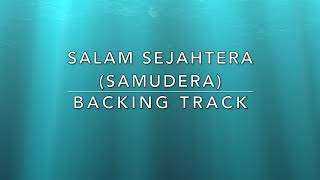 Salam Sejahtera Samudera  Backing Track [upl. by Ahsimal]