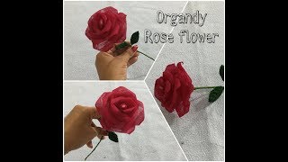 DIY How To Make Rose Flower From Organdy Cloth  Cloth Flowers [upl. by Neeloc]