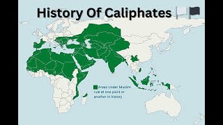 History Of Caliphates Every Year  621AD1906AD [upl. by Cosette709]