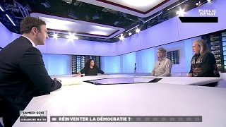 Réinventer la démocratie   Samedi soir dimanche matin  Le débat 25062016 [upl. by Tterb]