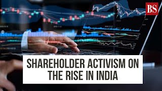 Shareholder activism on the rise in India [upl. by Eward280]