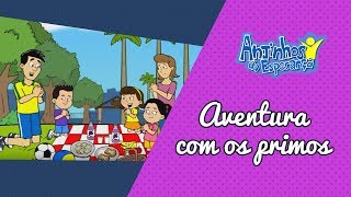 Aventura com os primos  Anjinhos da Esperança [upl. by Ynatterb285]