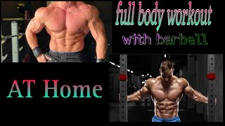 Ultimate AtHome Full Body Barbell Workout morningexercise fulbodyworkout fullbodyworkout [upl. by Aicilehp185]