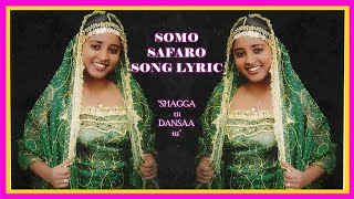 New Borana song lyric 2020SOMO SAFARO quotShagga tii Dansaa tiiquot [upl. by Alaham]