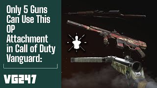 Only 5 guns can use this OP attachment in Call of Duty Vanguard  Is the Vital proficiency broken [upl. by Dennett]