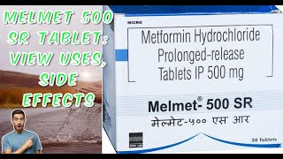 Melmet 500 SR Tablet View Uses Side Effects medicane askpharmacist metformin melmet diabetic [upl. by Bobby]