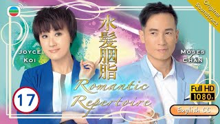 Eng Sub  TVB Comedy Drama  Romantic Repertoire 水髮胭脂 1721  Moses Chan Joyce Koi  2014 [upl. by Hoshi217]