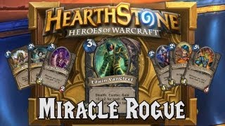 Hearthstone Deck Spotlight Miracle Rogue Rogue [upl. by Nelloc]