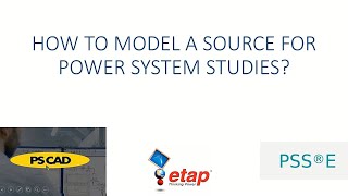 Source Modelling for Power System studies [upl. by Januisz]