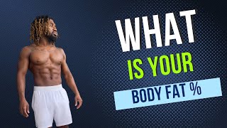 What is YOUR Body Fat Percentage [upl. by Akima]