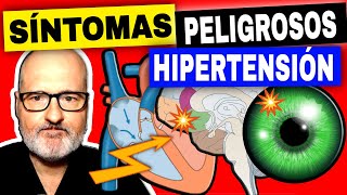 7 SÍNTOMAS PELIGROSOS en HIPERTENSOS PRESIÓN ALTA URGENTE [upl. by Fillander]