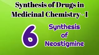 Neostigmine synthesis  Medicinal Chemistry I  B Pharm IV Semester [upl. by Link785]