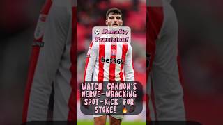 🔥 Tom Cannons Cool Penalty ⚽  Stoke City vs Derby County stokecity derbycounty efl [upl. by Alley]