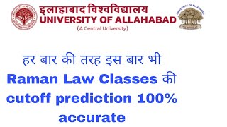 LLB Entrance Exam Cutoff Out Allahabad UniversityRaman Law Cutoff Prediction Accurateaullbcutoff [upl. by Kimble]