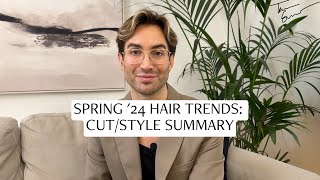 SPRING 2024 HAIR TRENDS CUTSTYLE SUMMARY [upl. by Jeu]