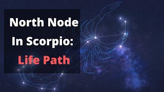 North Node In Scorpio ♏️ Your Life Path amp Karma Scorpio NorthNode Astrology Mariabryan [upl. by Geirk]