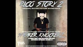 Speaker Knockerz  Rico Story 3 Audio RS2 [upl. by Heilner]