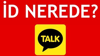 Kakaotalk İD Nerede [upl. by Murdoch]