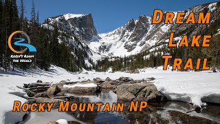 Dream Lake Trail Full Hike  Rocky Mountain National Park Colorado [upl. by Karil]