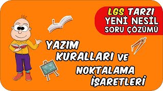 Yazım Kuralları ve Noktalama İşaretleri  LGS Tarzı Yeni Nesil Soru Çözümü ✍🏻 [upl. by Uphemia109]