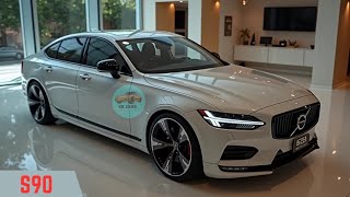 2025 Volvo S90 America’s Luxury Sedan Redefined [upl. by Trebmer]