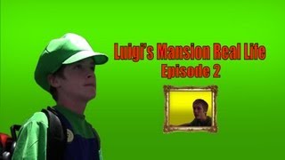 Luigis Mansion Real Life Ep2 [upl. by Ycnaffit]