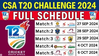 CSA T20 Challenge 2024 Schedule Date Teams Timing Venues  CSA T20 2024  South Africa Cricket [upl. by Sanez]