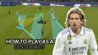 How To Play As A Center Midfielder Tips To Be A Successful Center Midfielder [upl. by Mall50]