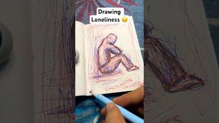 Loneliness Pen on Paper art darkarts loneliness anxiety lonely stopthinking shorts [upl. by Einiar]