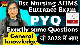 AIIMS Bsc H Nursing Entrance Exam General Knowledge PYQ 2022 PDF [upl. by Ettezel744]