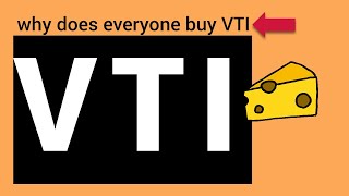 Is VTI a Good Investment Why Does Everyone Buy VTI [upl. by Sabsay240]