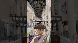 Shoppings de Curitiba  Shopping Crystal [upl. by Ahcurb]