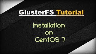 GlusterFS 2  How to install Gluster FS in CentOS 7 [upl. by Ecneps]