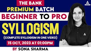 Syllogism Basic Concept and Practice  Beginner to Pro  Banking Exam 2023  by Sona Sharma [upl. by Adnoved476]