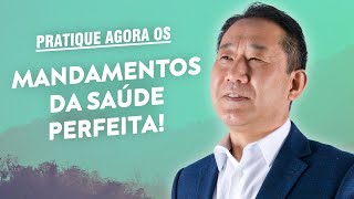 10 Mandamentos Para Uma Saúde Perfeita  Peter Liu [upl. by Hidie]