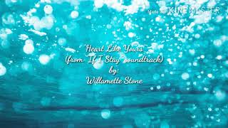 Heart Like Yours Lyric and Chords by Willamette Stone [upl. by Yvad482]