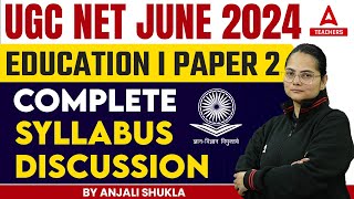 UGC NET Education Syllabus 2024  UGC NET Paper 2 Syllabus 2024 [upl. by Dloreg942]