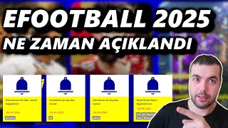 EFOOTBALL 2025 NE ZAMAN AÇIKLANDI  HANGİ GÜN HANGİ SAATLERDE BAKIM OLACAK  MOBİLE ve KONSOL [upl. by Hayward]