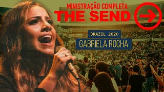 THE SEND BRASIL 2020  GABRIELA ROCHA  MINISTRAÇÃO COMPLETA [upl. by Edmondo]